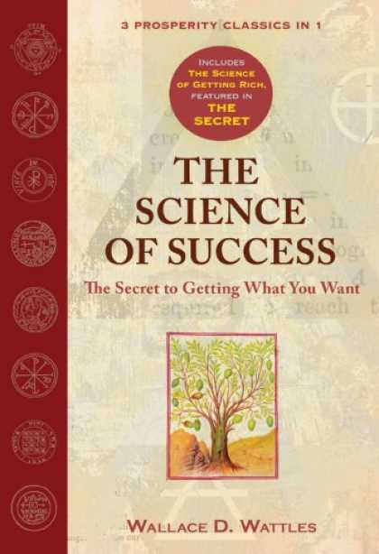 Books About Success - The Science of Success: The Secret to Getting What You Want