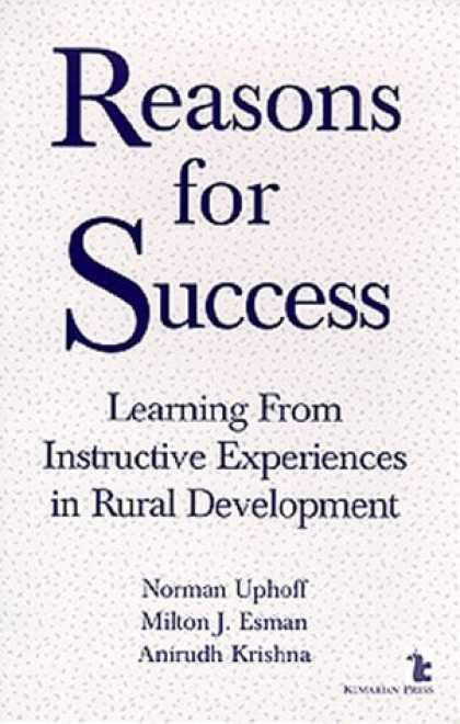 Books About Success - Reasons for Success: Learning from Instructive Experiences in Rural Development
