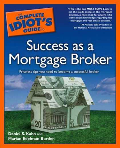 Books About Success - The Complete Idiot's Guide to Success as a Mortgage Broker
