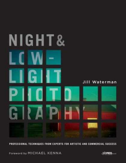 Books About Success - Night and Low-Light Photography: Professional Techniques from Experts for Artist