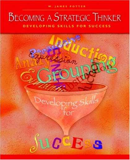 Books About Success - Becoming a Strategic Thinker: Developing Skills for Success