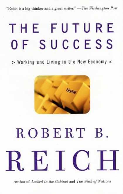 Books About Success - The Future of Success: Working and Living in the New Economy