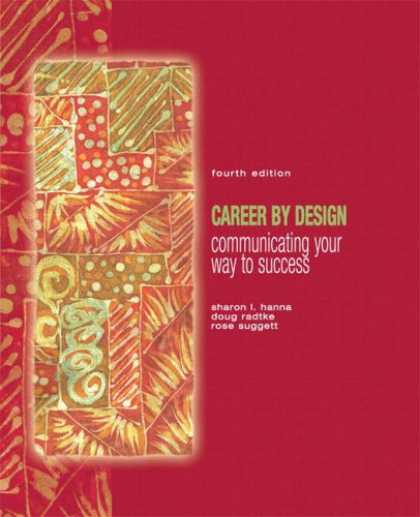Books About Success - Career by Design: Communicating Your Way to Success (4th Edition)