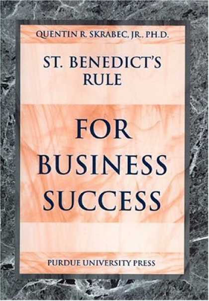 Books About Success - St. Benedict's Rule for Business Success