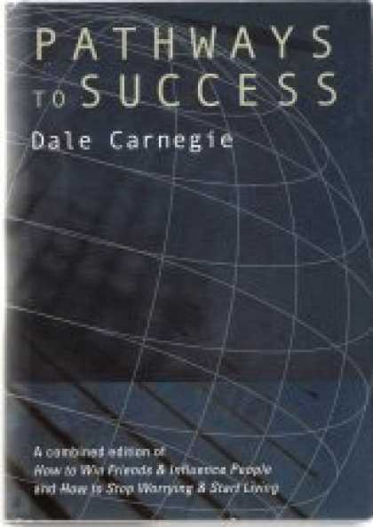 Books About Success - Pathways to Success in Your Professional and Private Lives. the Groundbreaking B