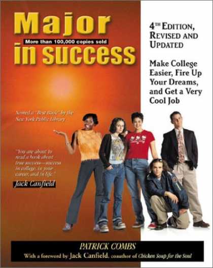 Books About Success - Major in Success, 4th Ed: Make College Easier, Fire up Your Dreams, and Get a Ve