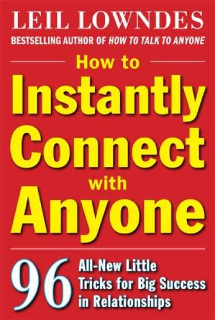 Books About Success - How to Instantly Connect with Anyone: 96 All-New Little Tricks for Big Success i