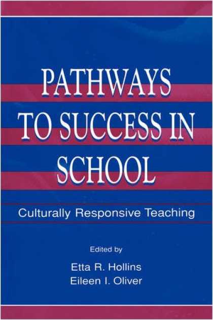 Books About Success - Pathways To Success in School: Culturally Responsive Teaching