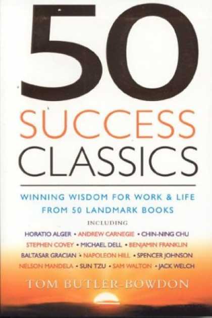 Books About Success - 50 Success Classics: Winning Wisdom for Life and Work from 50 Landmark Books