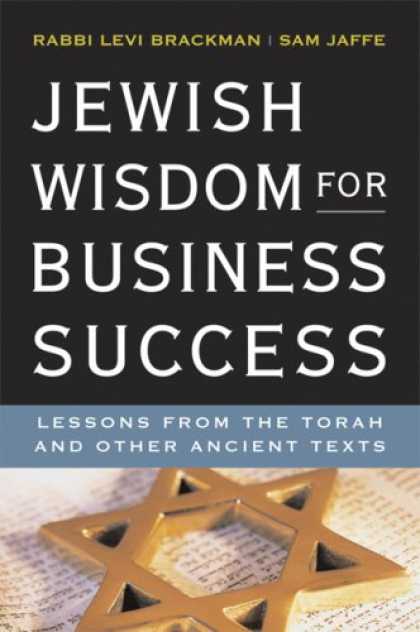 Books About Success - Jewish Wisdom for Business Success: Lessons from the Torah and Other Ancient Tex