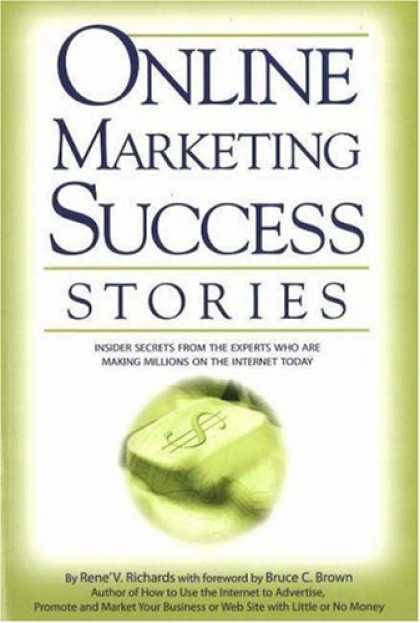 Books About Success - Online Marketing Success Stories: Insider Secrets, from the Experts Who Are Maki