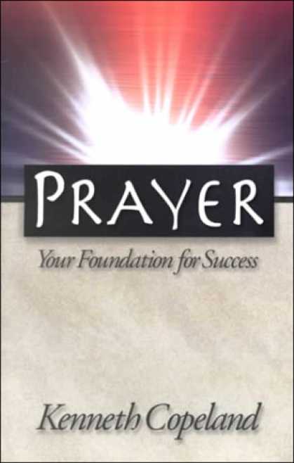 Books About Success - Prayer: Your Foundation for Success