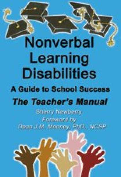 Books About Success - Nonverbal Learning Disabilities: A Guide to School Success (Teacher's Manual)