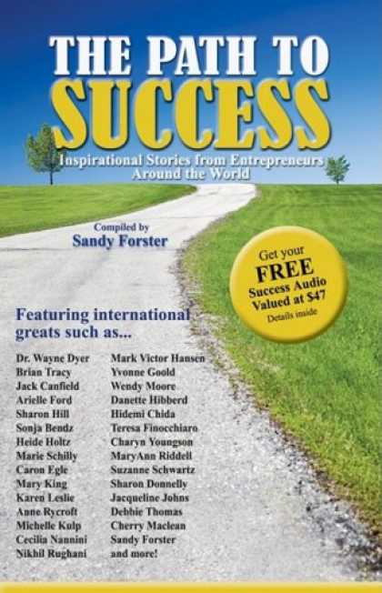 Books About Success - The Path to Success: Inspirational Stories from Entrepreneurs Around the World