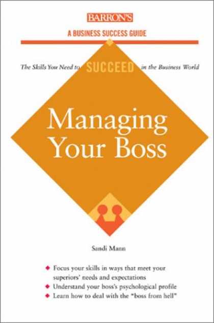 Books About Success - Managing Your Boss (Barron's Business Success Guides)