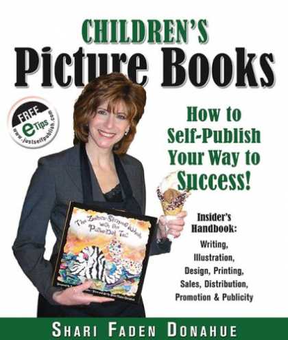 Books About Success - Children's Picture Books: How to Self-Publish Your Way to Success!