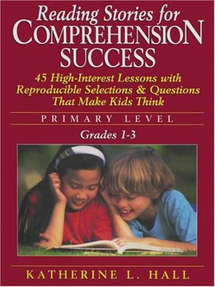 Books About Success - Reading Stories for Comprehension Success: Primary Level, Grades 1-3