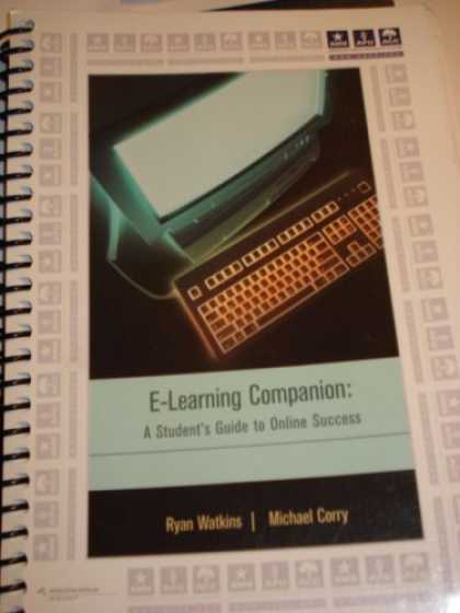 Books About Success - E-Learning Companion: A Student's Guide to Online Success