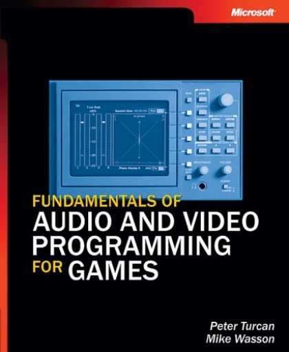 Books About Video Games - Fundamentals of Audio and Video Programming for Games (Pro-Developer)