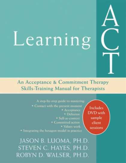 Books on Learning and Intelligence - Learning Act: An Acceptance & Commitment Therapy Skills-Training Manual for Ther