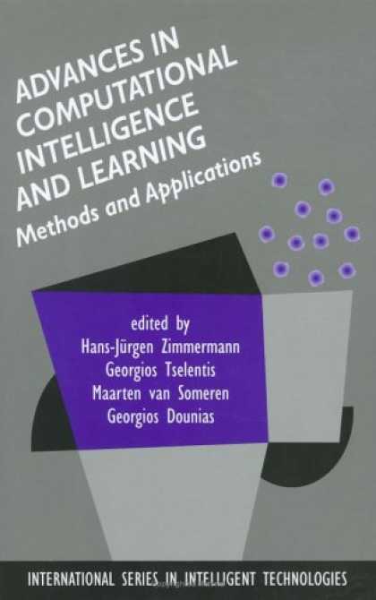 Books on Learning and Intelligence - Advances in Computational Intelligence and Learning: Methods and Applications (I