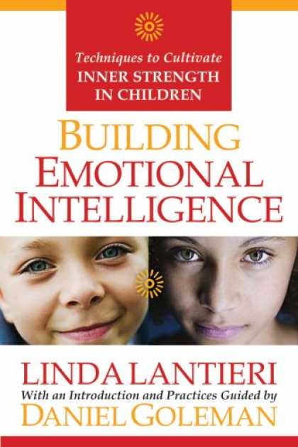 Books on Learning and Intelligence - Building Emotional Intelligence: Techniques to Cultivate Inner Strength in Child