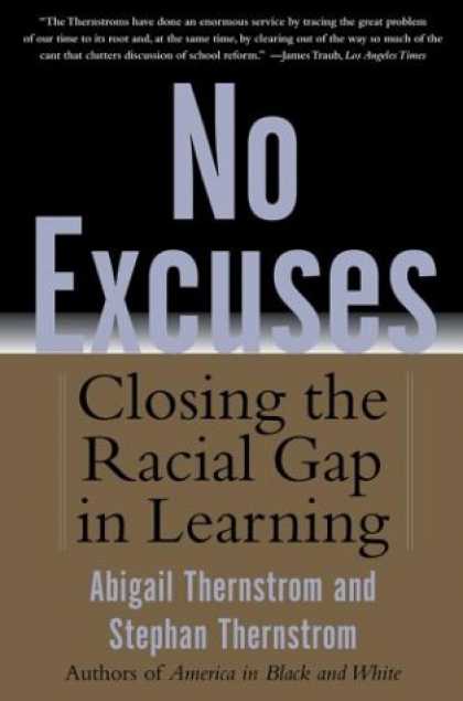 Books on Learning and Intelligence - No Excuses: Closing the Racial Gap in Learning