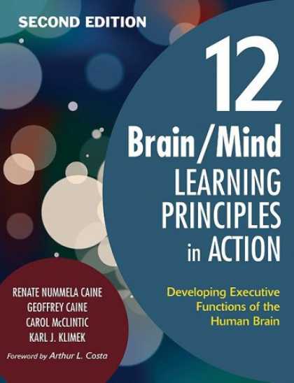 Books on Learning and Intelligence - 12 Brain/Mind Learning Principles in Action: Developing Executive Functions of t