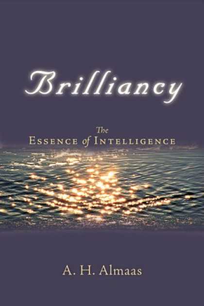 Books on Learning and Intelligence - Brilliancy: The Essence of Intelligence (Diamond Body)