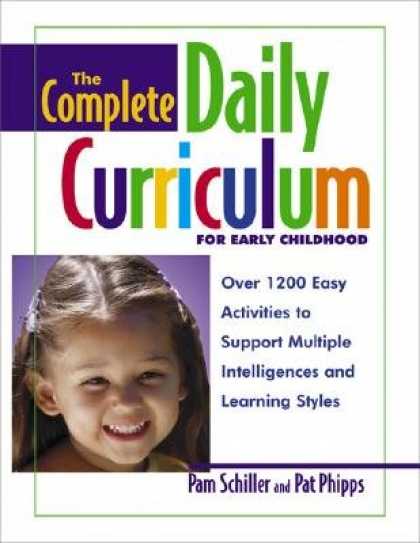 Books on Learning and Intelligence - The Complete Daily Curriculum for Early Childhood: Over 1200 Easy Activities to