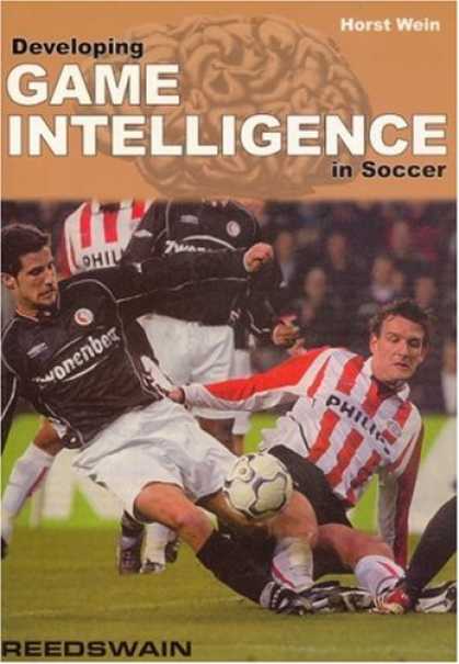 Books on Learning and Intelligence - Developing Game Intelligence in Soccer