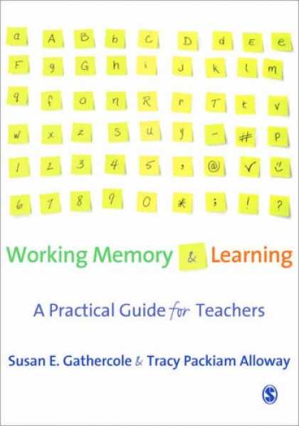 Books on Learning and Intelligence - Working Memory and Learning: A Practical Guide for Teachers