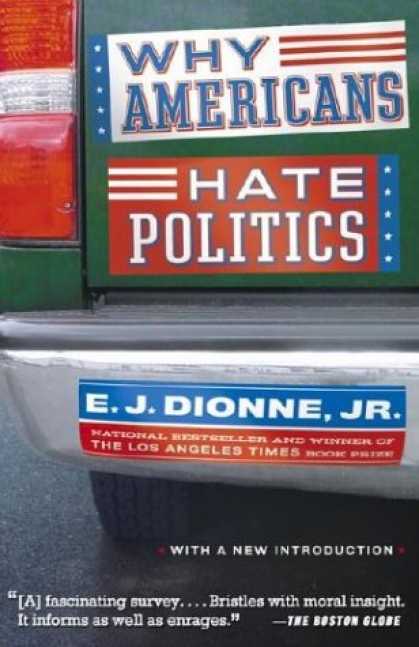 Books on Politics - Why Americans Hate Politics