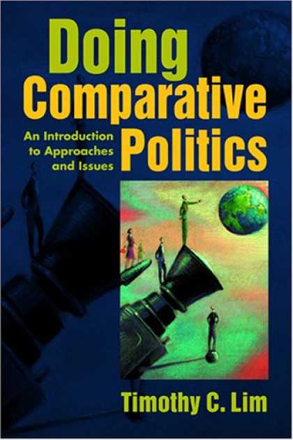 Books on Politics - Doing Comparative Politics: An Introduction to Approaches And Issues