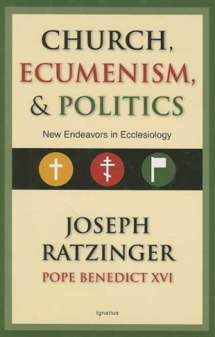 Books on Politics - Church, Ecumenism, and Politics: New Endeavors in Ecclesiology