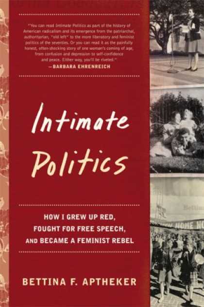 Books on Politics - Intimate Politics: How I Grew Up Red, Fought for Free Speech, and Became a Femin