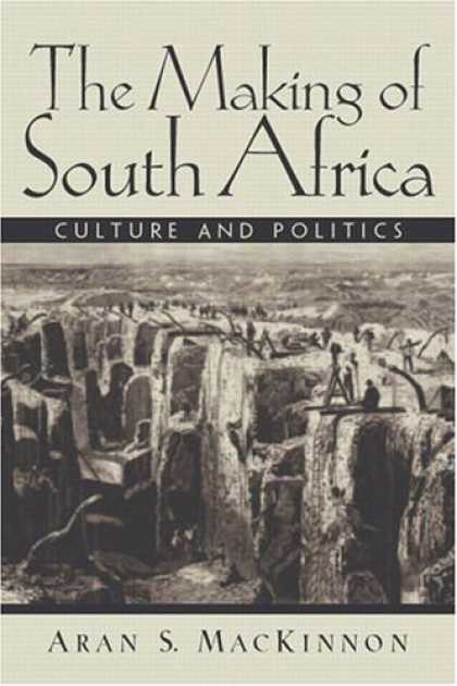 Books on Politics - The Making of South Africa: Culture and Politics
