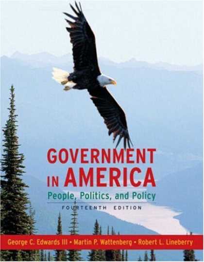 Books on Politics - Government in America: People, Politics, and Policy (14th Edition) (MyPoliSciLab