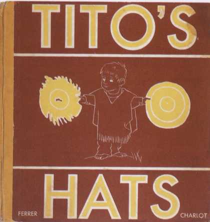 Children's Books - Tito's Hats (1940s)