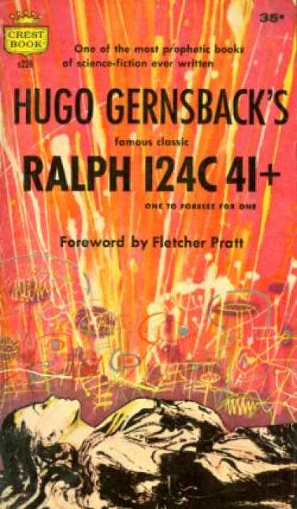 Crest Books - Ralph 124c 41+: One To Foresee for One - Hugo Gernsback
