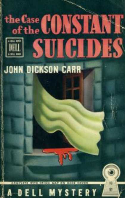 Dell Books - The Case of the Constant Suicides - John Dickson Carr