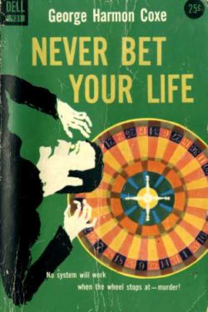 Dell Books - Never Bet Your Life