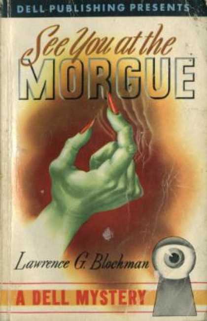 Dell Books - See You at the Morgue - Lawrence Goldtree Blochman