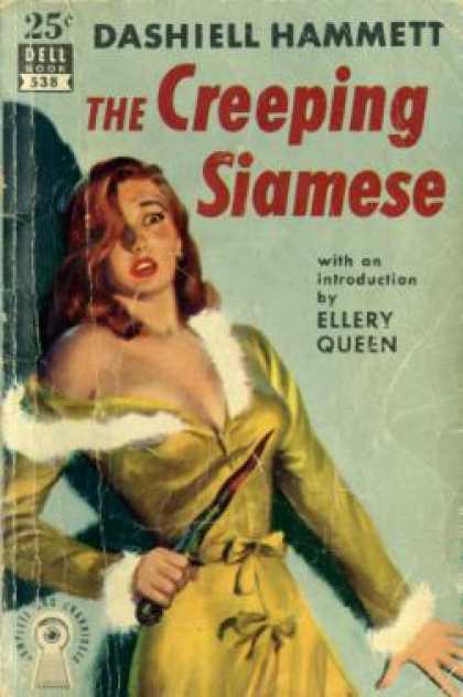 Dell Books - The Creeping Siamese W/introduction By Ellery Queen - Dashiell Hammett