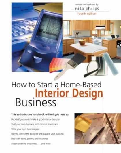 Design Books - How to Start a Home-Based Interior Design Business, 4th (Home-Based Business Ser