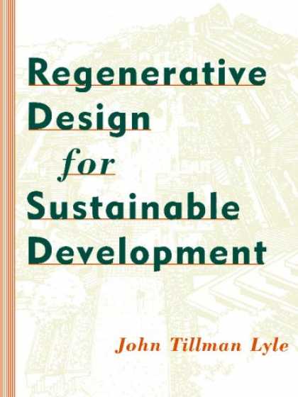 Design Books - Regenerative Design for Sustainable Development (Wiley Professional)