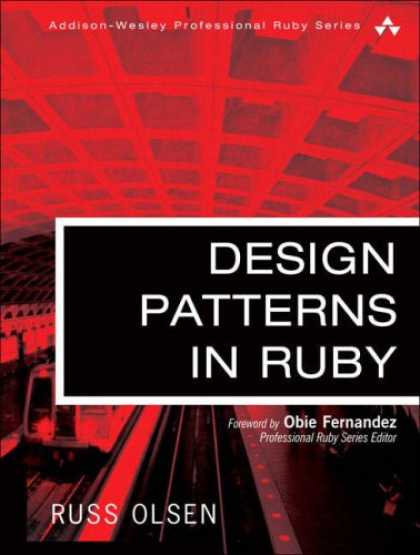 Design Books - Design Patterns in Ruby (Addison-Wesley Professional Ruby Series)