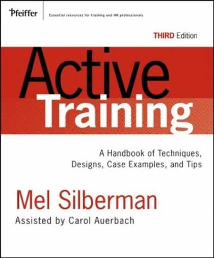 Design Books - Active Training: A Handbook of Techniques, Designs, Case Examples, and Tips (Act