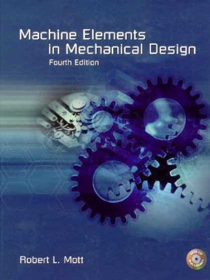 Design Books - Machine Elements in Mechanical Design (4th Edition)