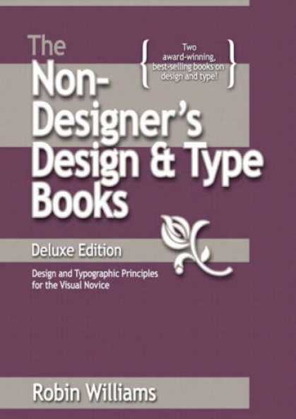 Design Books - The Non-Designer's Design and Type Books, Deluxe Edition